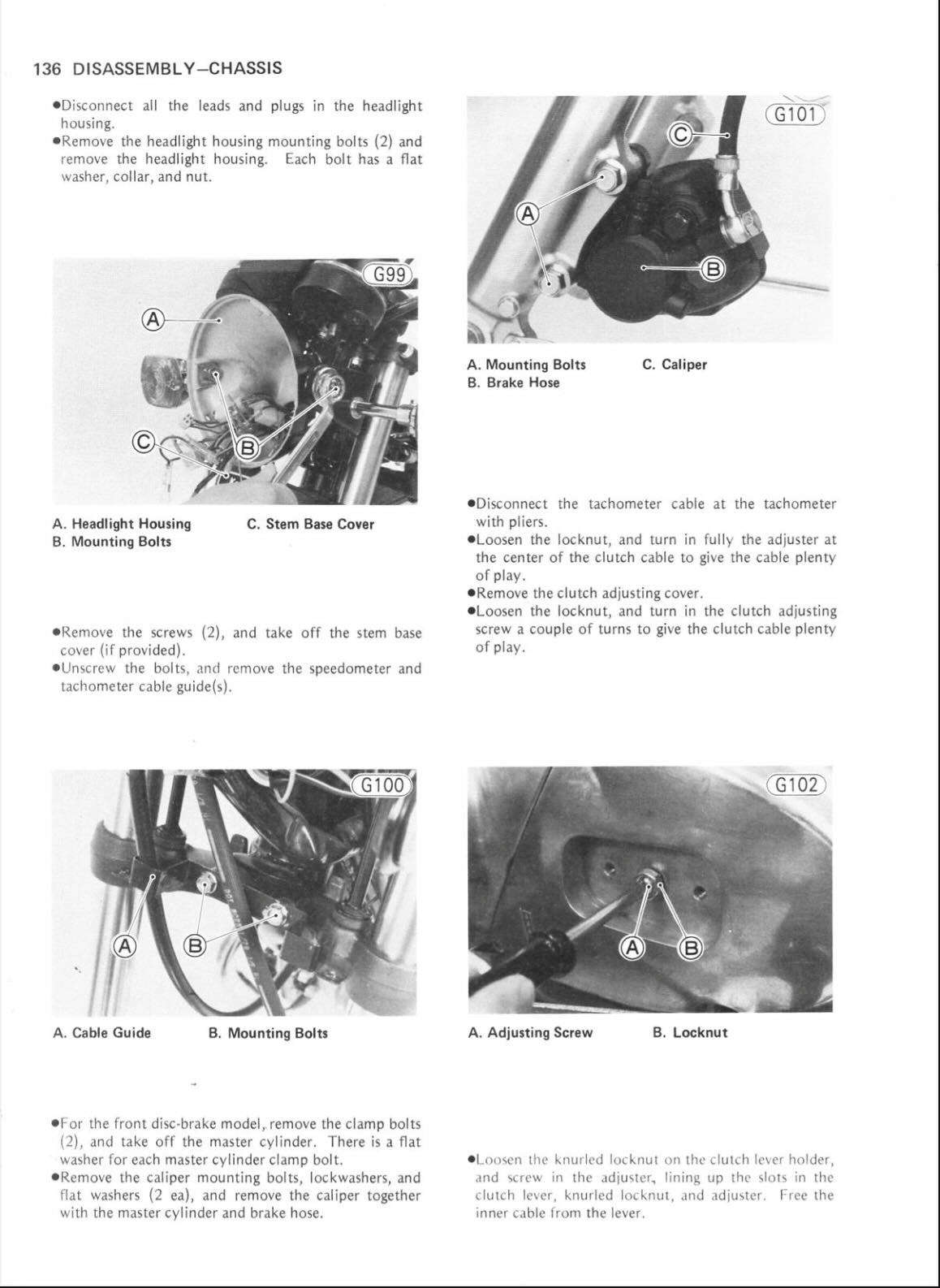 A printed disassembly page with six labeled photos and text instructions for removing a headlight housing and related components, including mounting bolts, a cable, and an adjusting screw.