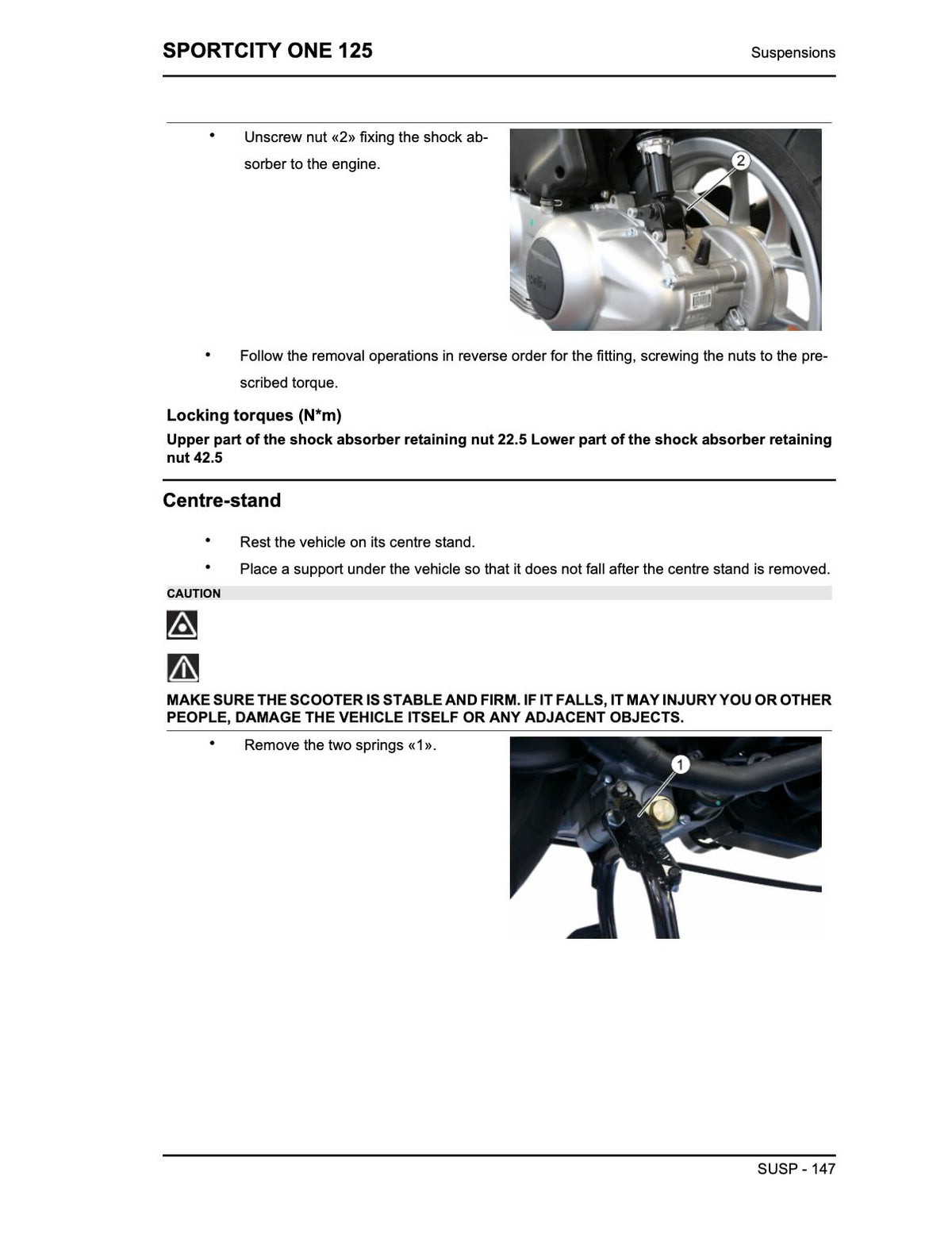 A technical service manual page for a Sportcity One 125 scooter suspension system, detailing the removal and installation of a shock absorber and strut assembly. The page features text instructions, torque specifications, and two black-and-white photographs showing close-up views of the metal mechanical parts.
