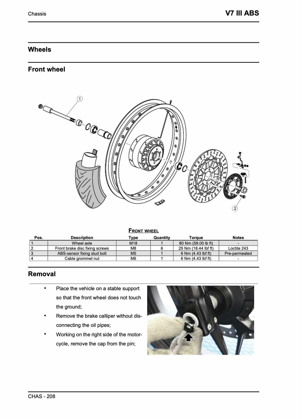 Moto Guzzi V7 III service manual page CHAS-208 front wheel assembly exploded diagram with wheel axle, brake disc fixing screws, ABS sensor fixing stud bolt, cable grommet nut torque specifications table M18 80 N·m, M8 25 N·m Loctite 243, M5 6 N·m pre-premeated, M6 6 N·m, and front wheel removal procedure showing vehicle support, brake caliper retention without oil pipe disconnection, wheel axle cap removal from pin side with hand technique photo