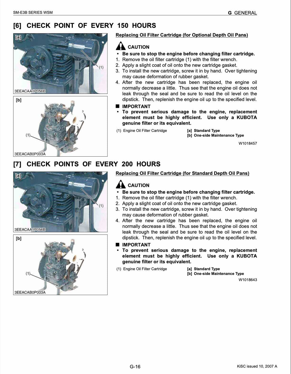 A technical service manual page showing two diagrams for checking oil filter cartridge replacement intervals at 150 hours and 200 hours, with step-by-step instructions and caution labels.