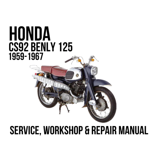 A vintage Honda CS92 Benly 125 motorcycle shown on a white background with text reading 'HONDA CS92 BENLY 125 1959-1967' and 'SERVICE, WORKSHOP & REPAIR MANUAL'.