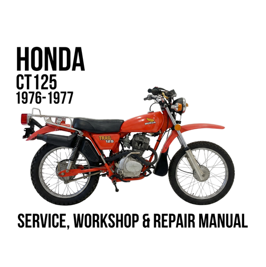 A red Honda CT125 1976-1977 dirt bike shown on a white background with text reading 'HONDA CT125 1976-1977' and 'SERVICE, WORKSHOP & REPAIR MANUAL'.