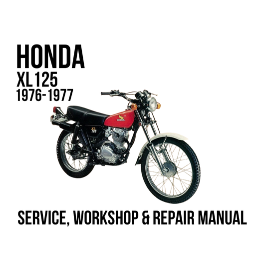 A red and black Honda XL 125 motorcycle is shown on a white background with text reading 'HONDA XL 125 1976-1977' and 'SERVICE, WORKSHOP & REPAIR MANUAL'.