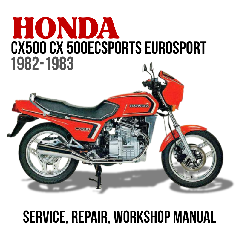 Honda CX500 CX 500ECSports Eurosport motorcycle with text about service, repair, and workshop manual on a white background.