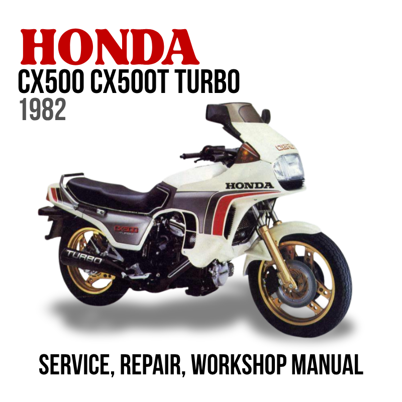Honda CX500 CX500T Turbo 1982 service, repair, and workshop manual cover with motorcycle illustration.