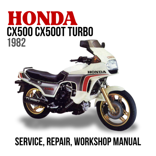 Honda CX500 CX500T Turbo 1982 service, repair, and workshop manual cover with motorcycle illustration.