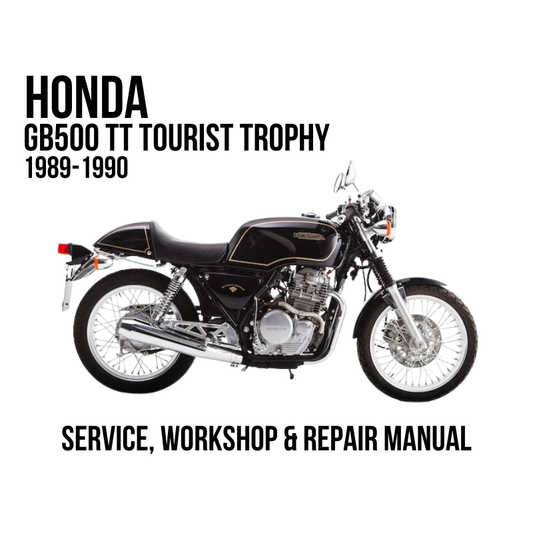 A black Honda GB500 TT Tourist motorcycle shown in side profile on a white background, with bold black text reading 'HONDA GB500 TT TOURIST TROPHY 1989-1990' at the top and 'SERVICE, WORKSHOP & REPAIR MANUAL' at the bottom.
