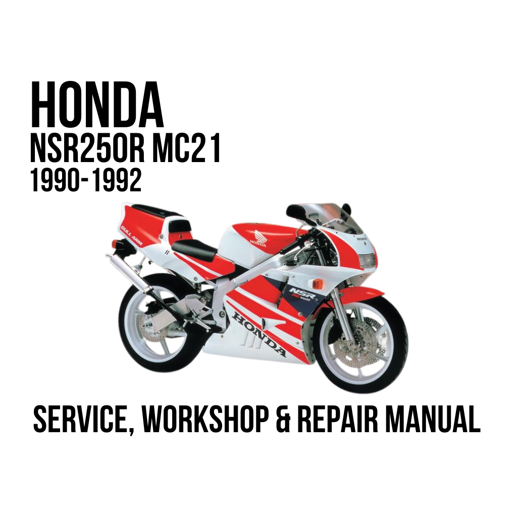A service and workshop repair manual cover for a Honda NSR250R MC21 motorcycle from 1990-1992, featuring a red, white, and black Honda sportbike illustration on a plain white background with bold black text.