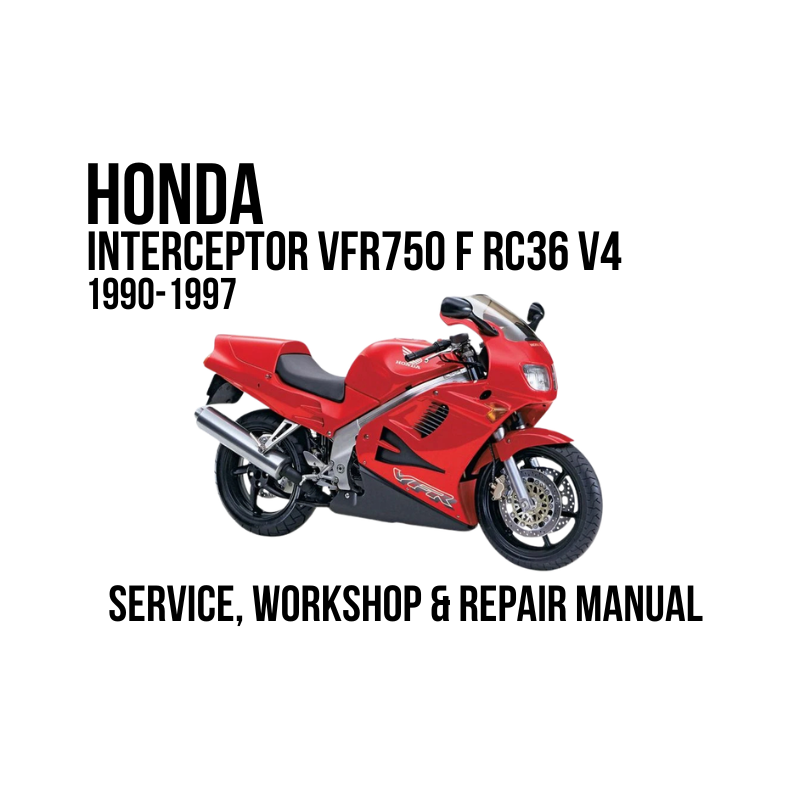 A red HondaInterceptor VFR750 F RC36 V4 motorcycle is shown on a white background with black text reading 'HONDA INTERCEPTOR VFR750 F RC36 V4 1990-1997' and 'SERVICE, WORKSHOP & REPAIR MANUAL'.