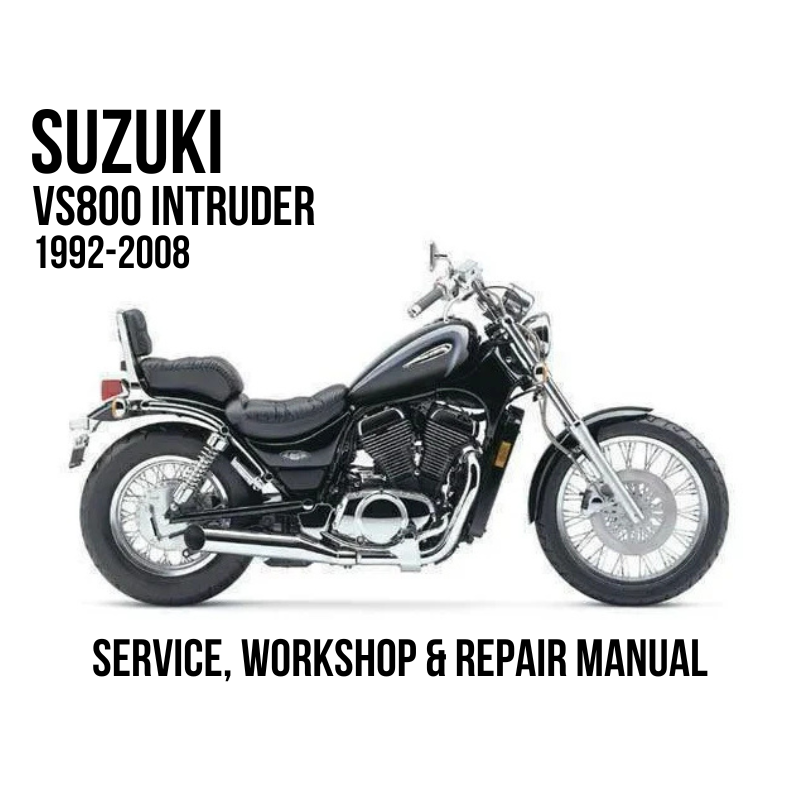 Suzuki VS800 Intruder 1992-2008 Service, Workshop & Repair Manual black cruiser motorcycle