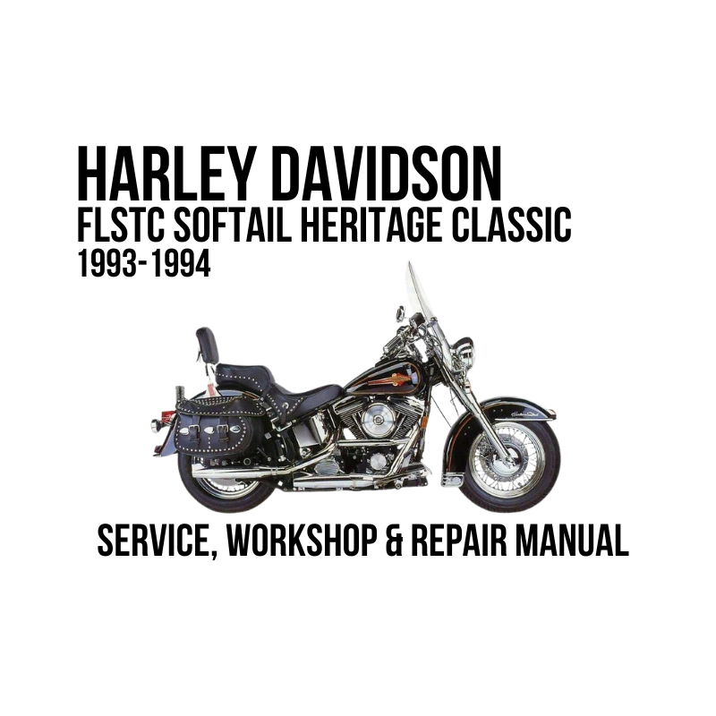 Harley-Davidson FLSTC Softail Heritage Classic 1993-1994 service, workshop, and repair manual cover featuring a black and silver motorcycle on a white background with bold black text.