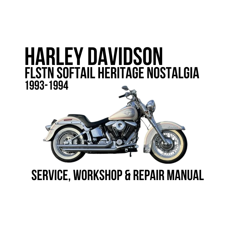 A book cover for a Harley-Davidson FLSTN Softail Heritage Nostalgia 1993-1994 service, workshop, and repair manual, featuring a vintage motorcycle illustration on a white background with black text.