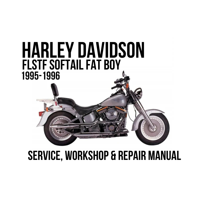 Harley-Davidson FLSTF Softail Fat Boy 1995-1996 service, workshop, and repair manual cover featuring a side profile of the motorcycle on a white background.