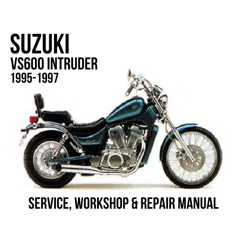 Suzuki VS600 Intruder 1995-1997 Service, Workshop & Repair Manual blue cruiser motorcycle
