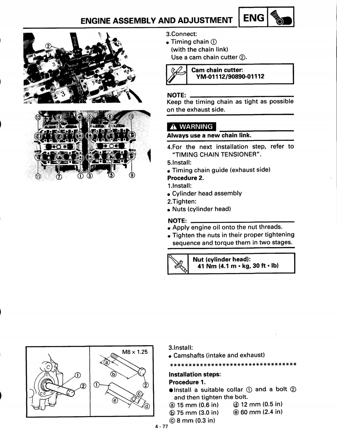 A black and white technical instruction sheet for engine assembly and adjustment, featuring numbered steps, connection and tightening procedures, and labeled diagrams with parts such as the timing chain, cylinder head, and cam chain cutter.