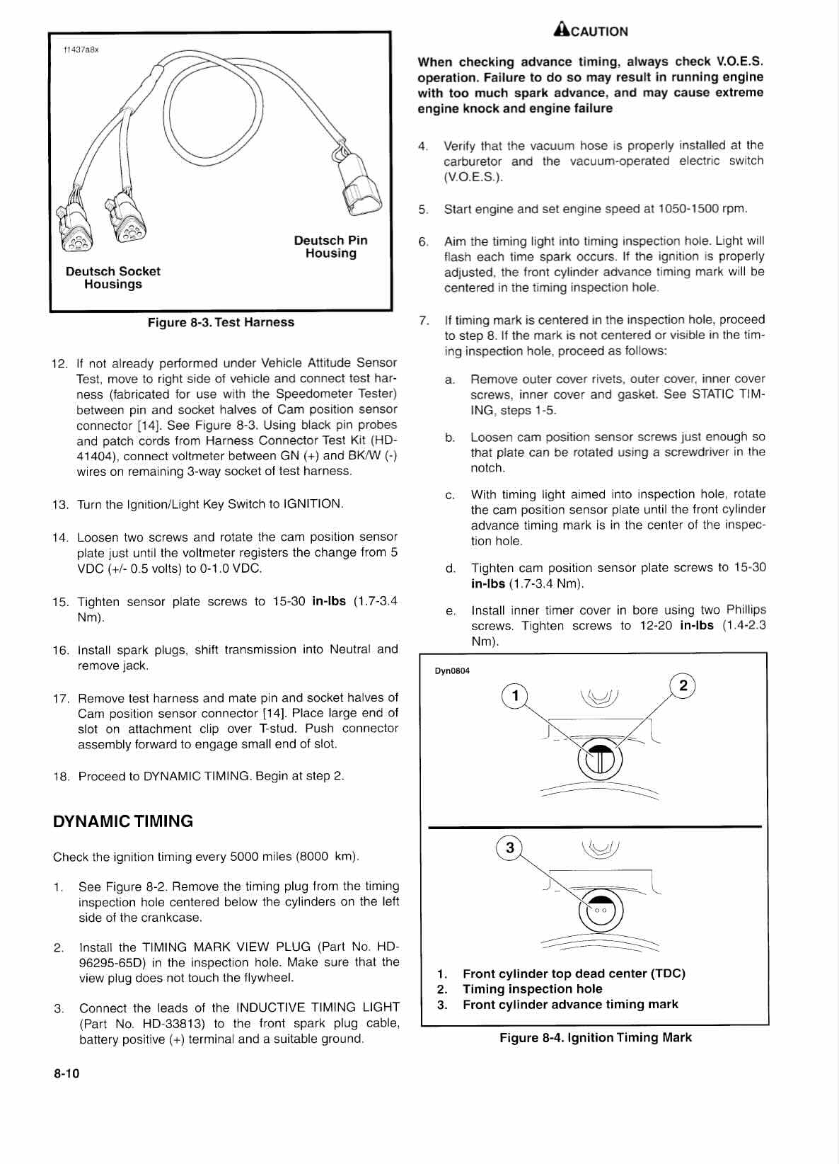 Harley-Davidson Softail service manual page 8-10 ignition timing procedures with test harness diagram showing Deutsch socket and pin housings, cam position sensor adjustment steps, static timing mark inspection hole procedures with three timing mark position diagrams showing top dead center and advance positions, V.O.E.S. operation caution and dynamic timing checking instructions