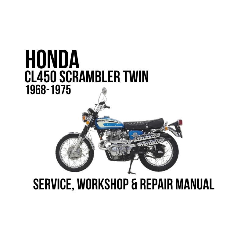 A service and workshop repair manual cover for a Honda CL450 Scrambler Twin motorcycle from 1968-1975, featuring a side-profile illustration of the blue and white motorcycle on a plain white background with bold black text.