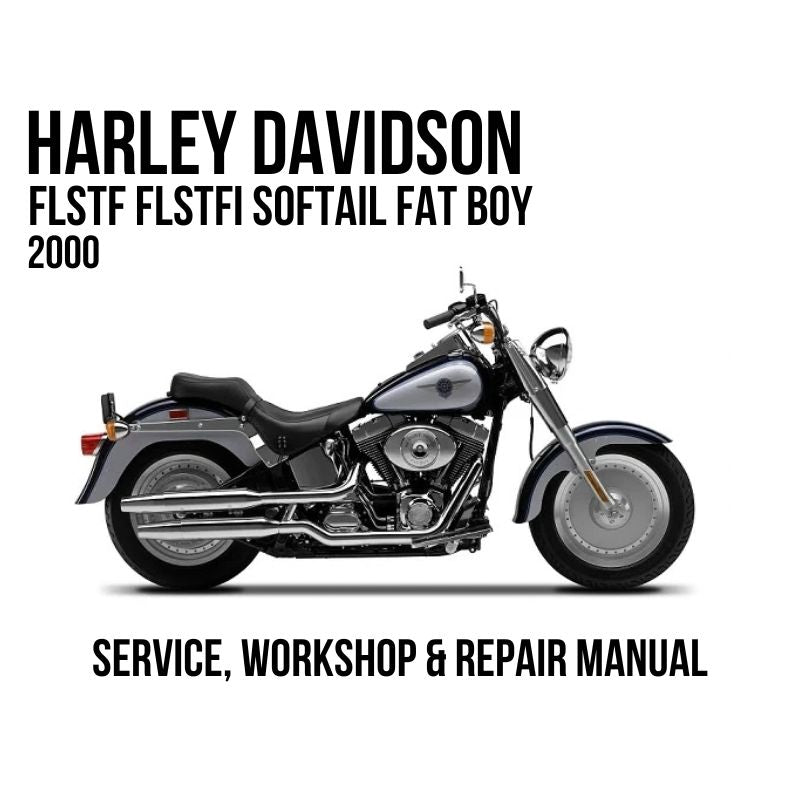 Harley Davidson FLSTF FLSTFI Softail Fat Boy 2000 service, workshop, and repair manual cover featuring a side profile of an orange and black motorcycle on a white background.