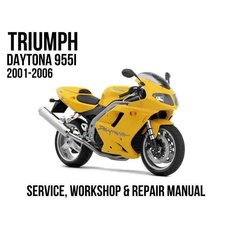 Triumph Daytona 955i 2001-2006 Service, Workshop & Repair Manual showing yellow Daytona 955i sportbike