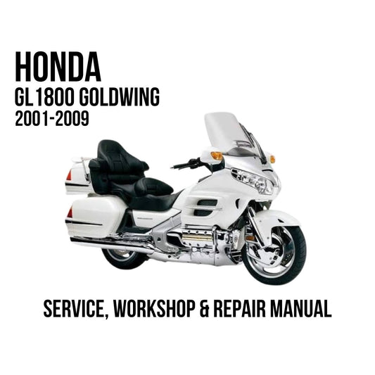 Honda GL1800 Goldwing 2001-2009 Service, Workshop & Repair Manual showing white Goldwing touring motorcycle