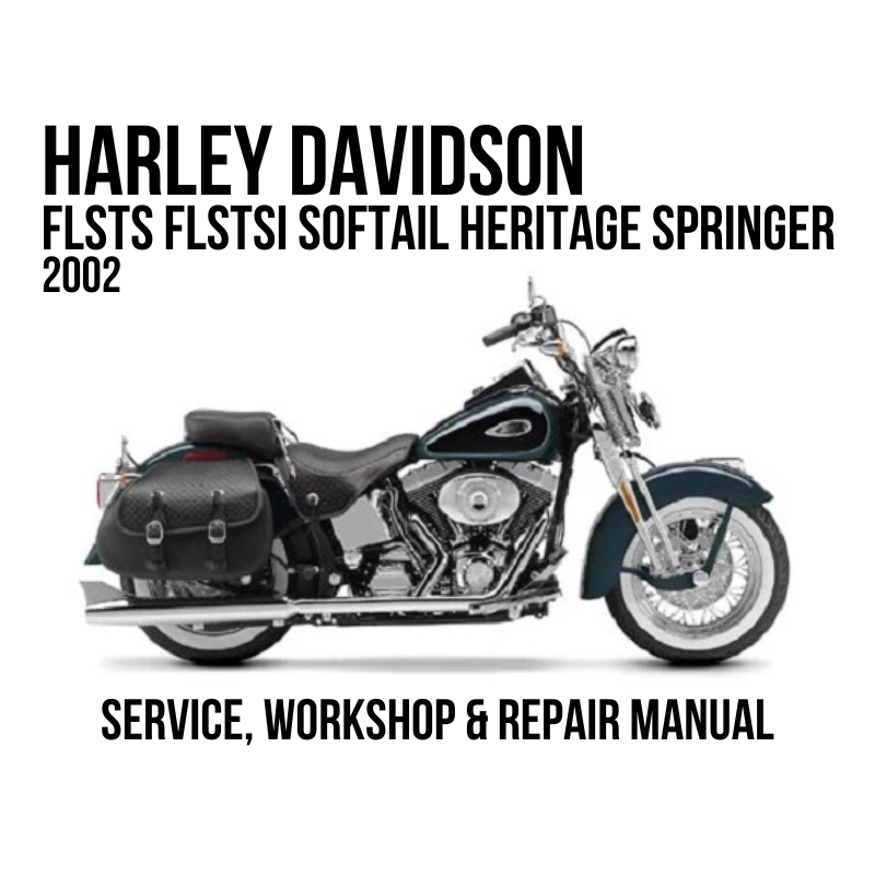 A service and workshop repair manual cover for a 2002 Harley-Davidson FLSTS/FLSTSI Softail Heritage Springer motorcycle, featuring a side-profile photo of the motorcycle on a white background with black text.