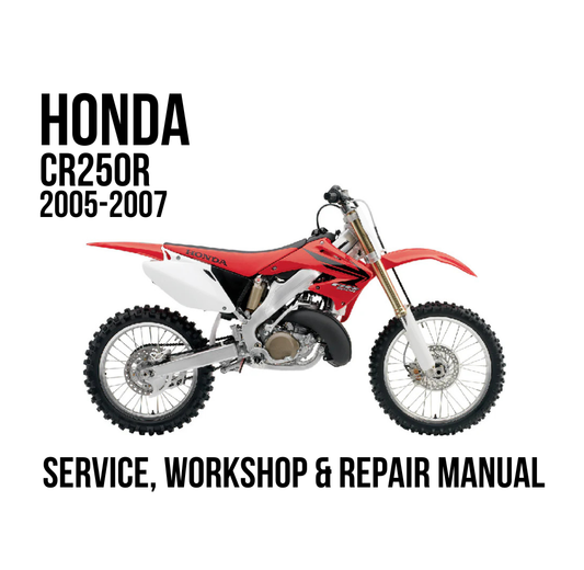 Honda CR250 CR250R 2005-2007 Service Manual