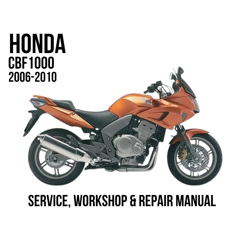 Orange and black Honda CBF1000 2006-2010 motorcycle shown from the side on a white background, with text reading 'HONDA CBF1000 2006-2010' and 'SERVICE, WORKSHOP & REPAIR MANUAL'.