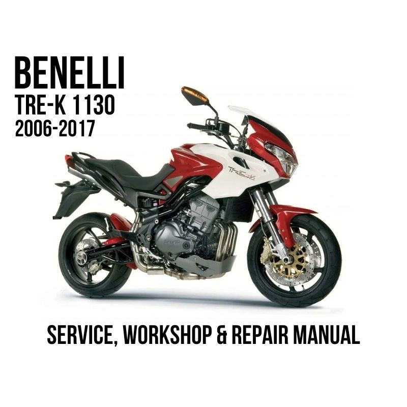 Benelli TRE-K 1130 2006-2017 Service, Workshop & Repair Manual showing red and white TRE-K 1130 motorcycle