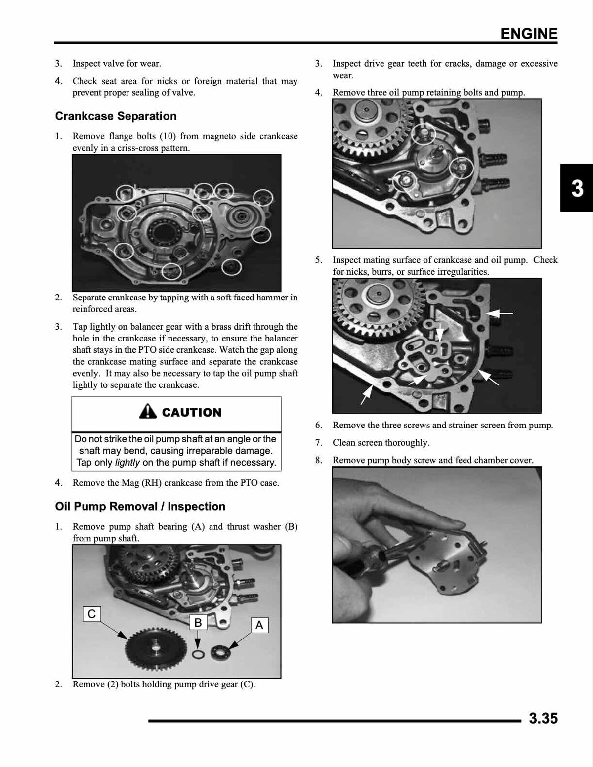 Polaris Ranger 500 service manual crankcase separation and oil pump removal procedures with magneto side flange bolt removal pattern diagram, pump bearing and thrust washer extraction, drive gear inspection, and pump disassembly steps with strainer screen and feed chamber cover removal