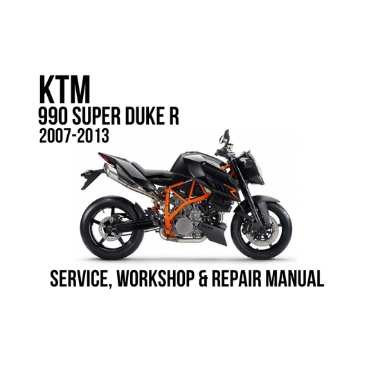 A service and workshop repair manual cover for the KTM 990 Super Duke R (2007-2013), featuring a side profile of the black and orange motorcycle on a white background with black text.