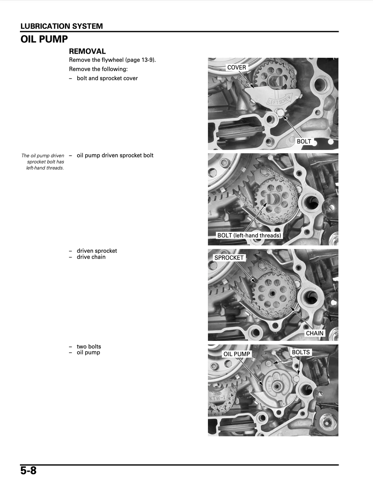 A black and white technical page from an automotive service manual titled 'LUBRICATION SYSTEM OIL PUMP'. The page contains instructional text on the left and three labeled close-up photographs of an oil pump assembly on the right, showing components like the cover, bolt, sprocket, and chain.