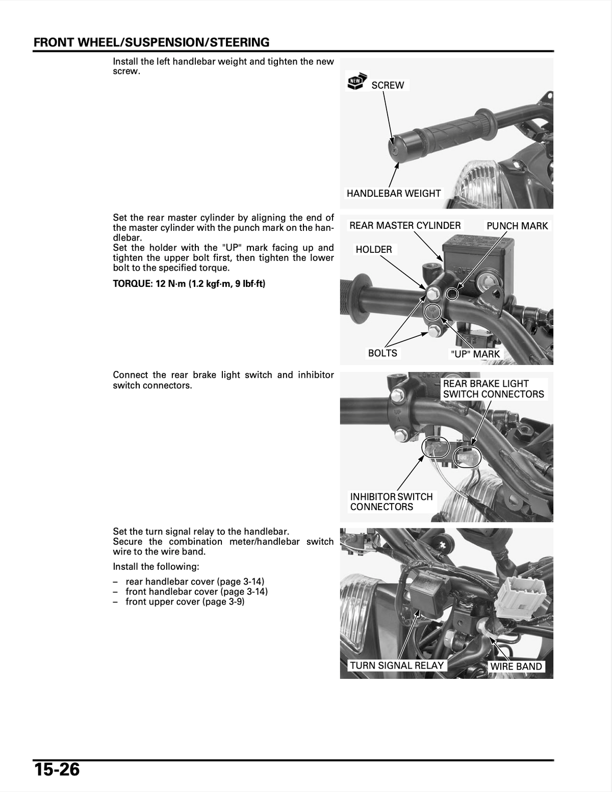 A technical service manual page showing how to install and tighten the handlebar weight, rear master cylinder, brake light switch, and turn signal relay for a front wheel suspension system, with labeled diagrams and torque values.
