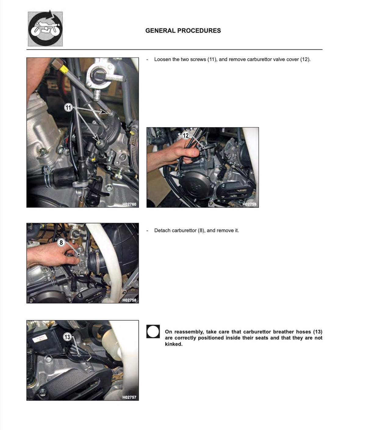 A printed manual page titled 'GENERAL PROCEDURES' with three small photos of a motorcycle engine bay, numbered steps, and a note about removing and reinstalling carburetor hoses.