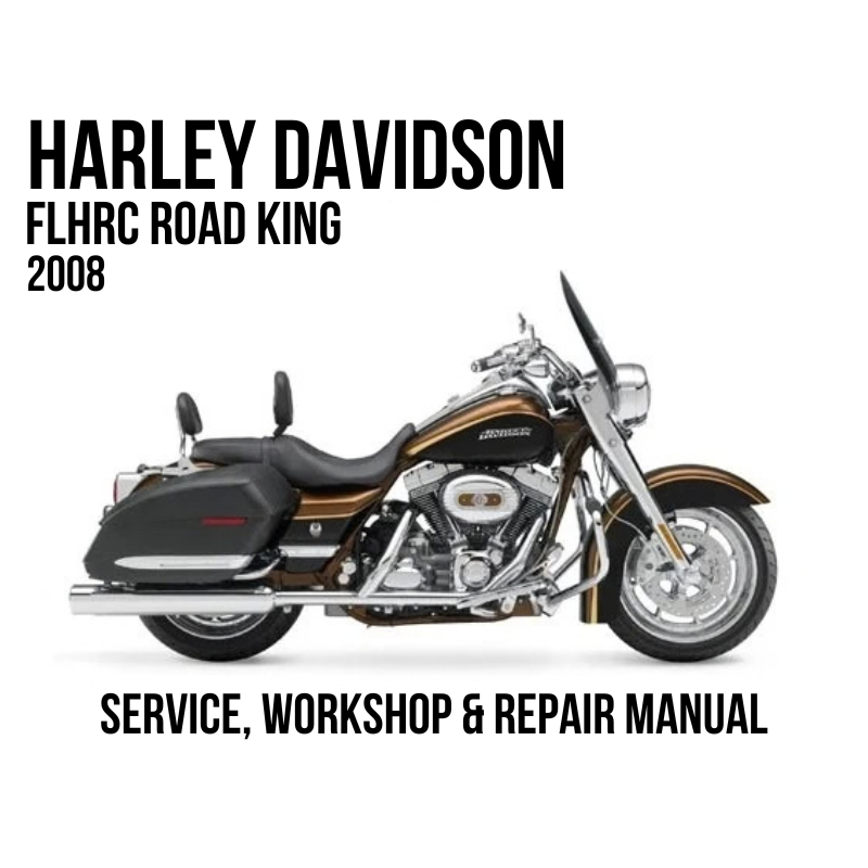 Harley-Davidson FLHRC Road King 105th Anniversary 2008 service, workshop, and repair manual cover featuring a side profile of the motorcycle on a white background.