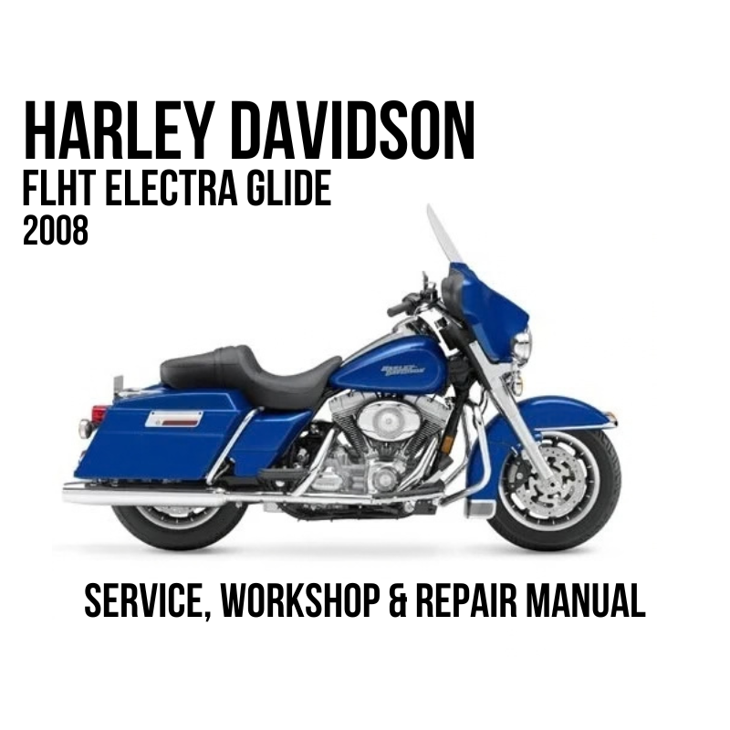 Harley-Davidson FLHT Electra Glide 2008 service, workshop, and repair manual cover featuring a blue motorcycle on a white background with black text.