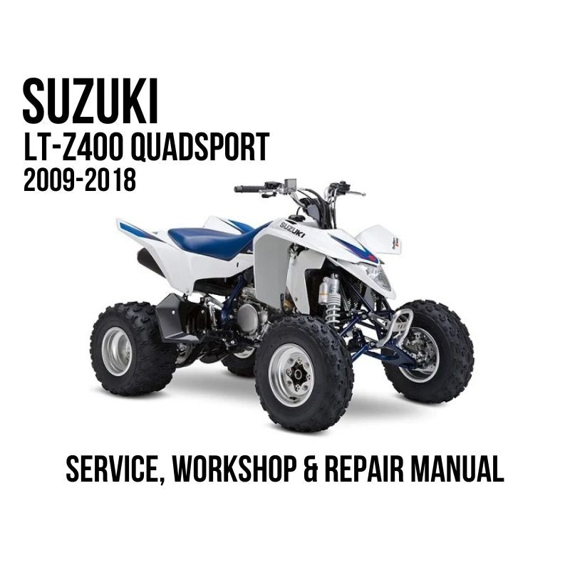 Suzuki LT-Z400 Quadsport 2009-2018 Service, Workshop & Repair Manual white and blue sport ATV