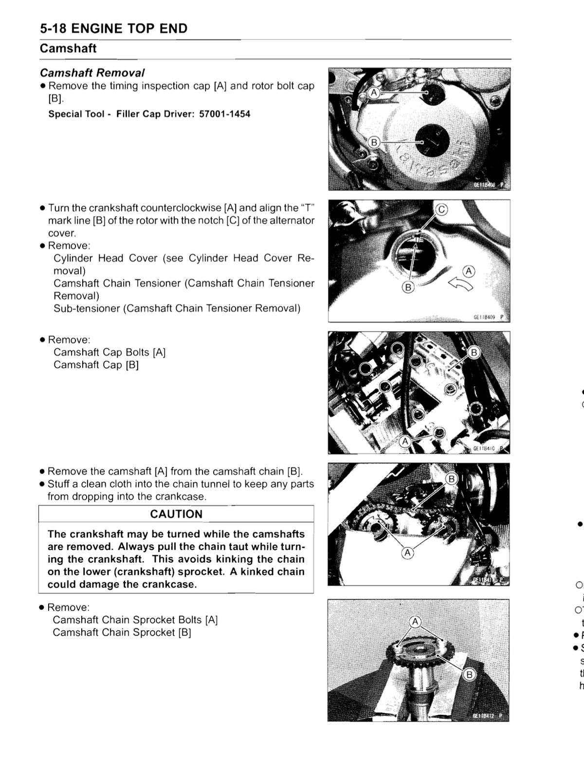 A technical service manual page for a 5-18 engine top end camshaft removal procedure, featuring a series of black-and-white schematic diagrams and photos with step-by-step instructions and a caution label.