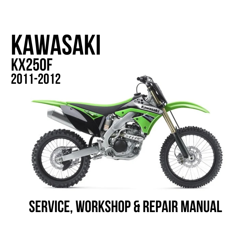 2011-2012 Kawasaki KX250F KXF250 Service Manual Cover Image