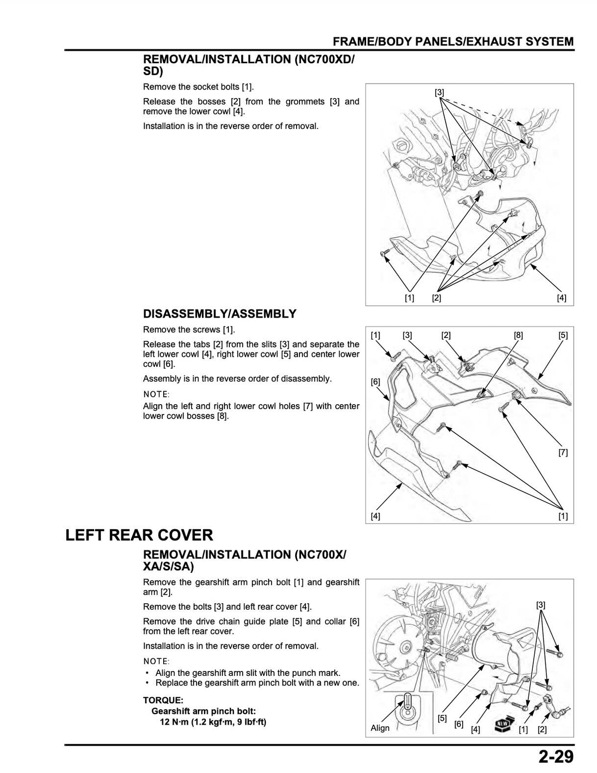 Honda NC700S service manual page 2-29 frame and body panels with lower cowl and left rear cover removal and installation procedures, including gearshift arm alignment and drive chain guide plate assembly diagrams with torque specifications