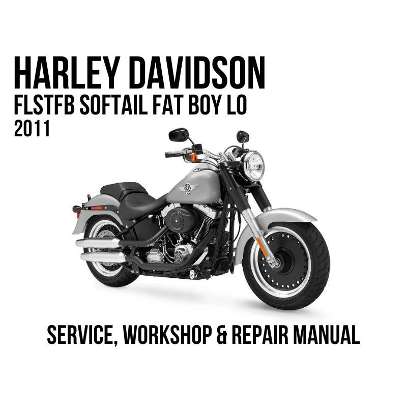 Harley-Davidson FLSTFB Softail Fat Boy Lo 2011 Service, Workshop & Repair Manual showing silver Softail Fat Boy Lo motorcycle