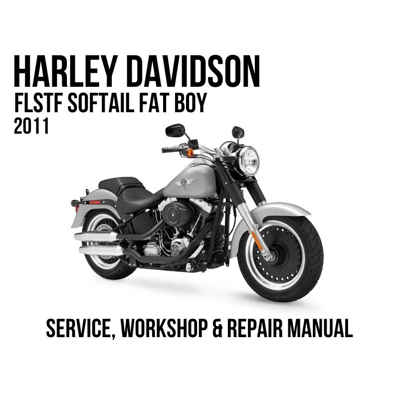 Harley-Davidson FLSTF Softail Fat Boy 2011 Service, Workshop & Repair Manual showing silver Softail Fat Boy motorcycle