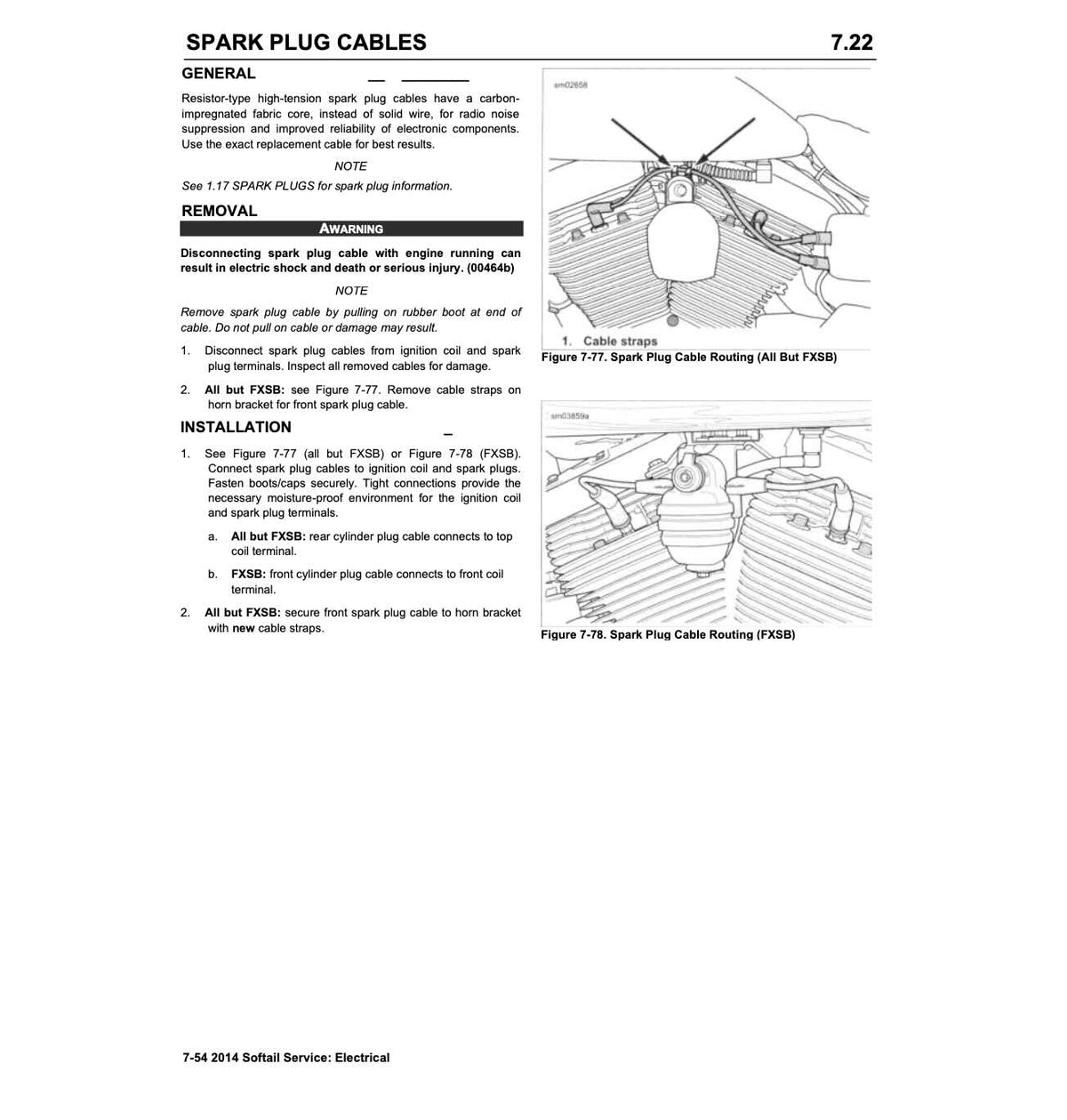 2014 Harley-Davidson Softail Models service manual spark plug cables with resistor-type carbon core specifications, cable routing diagrams showing cable straps and horn bracket attachment, ignition coil and terminal connections for standard and FXSB models