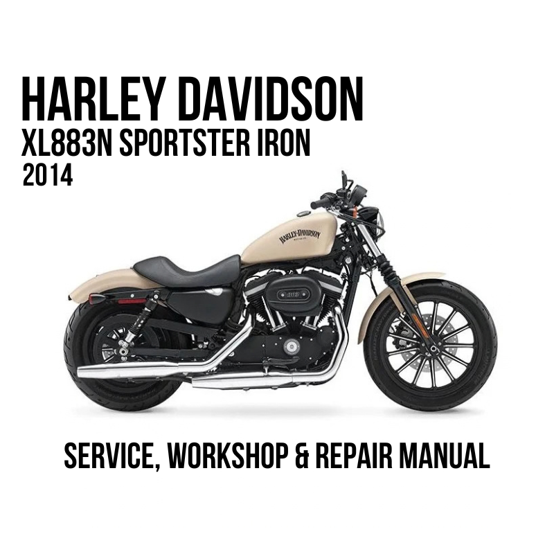 2014 Harley Davidson XL883N Sportster Iron Service, Workshop & Repair Manual