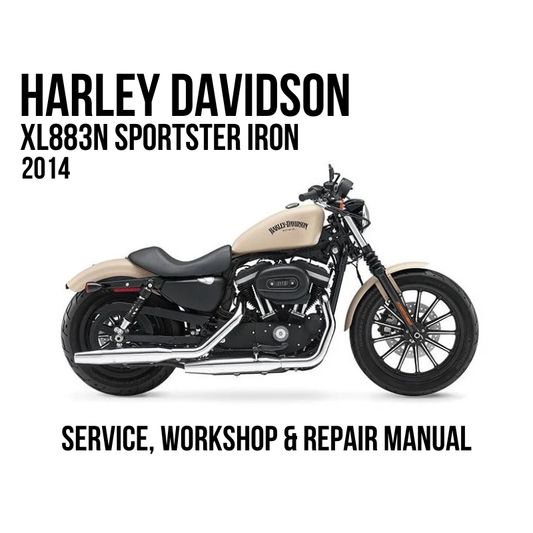 2014 Harley Davidson XL883N Sportster Iron Service, Workshop & Repair Manual