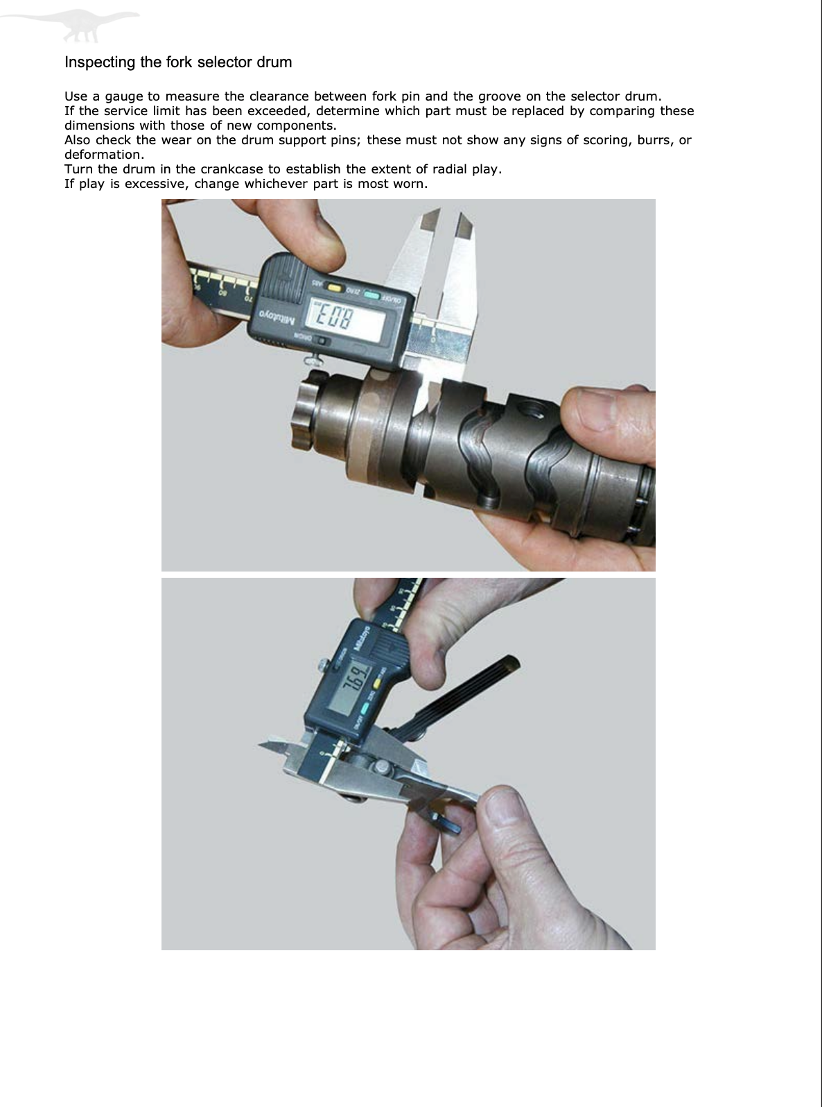 A printed service manual page showing how to inspect a fork selector drum. The page has a text header at the top and two photos in the middle demonstrating the use of a digital caliper to measure the drum's diameter and radial play.