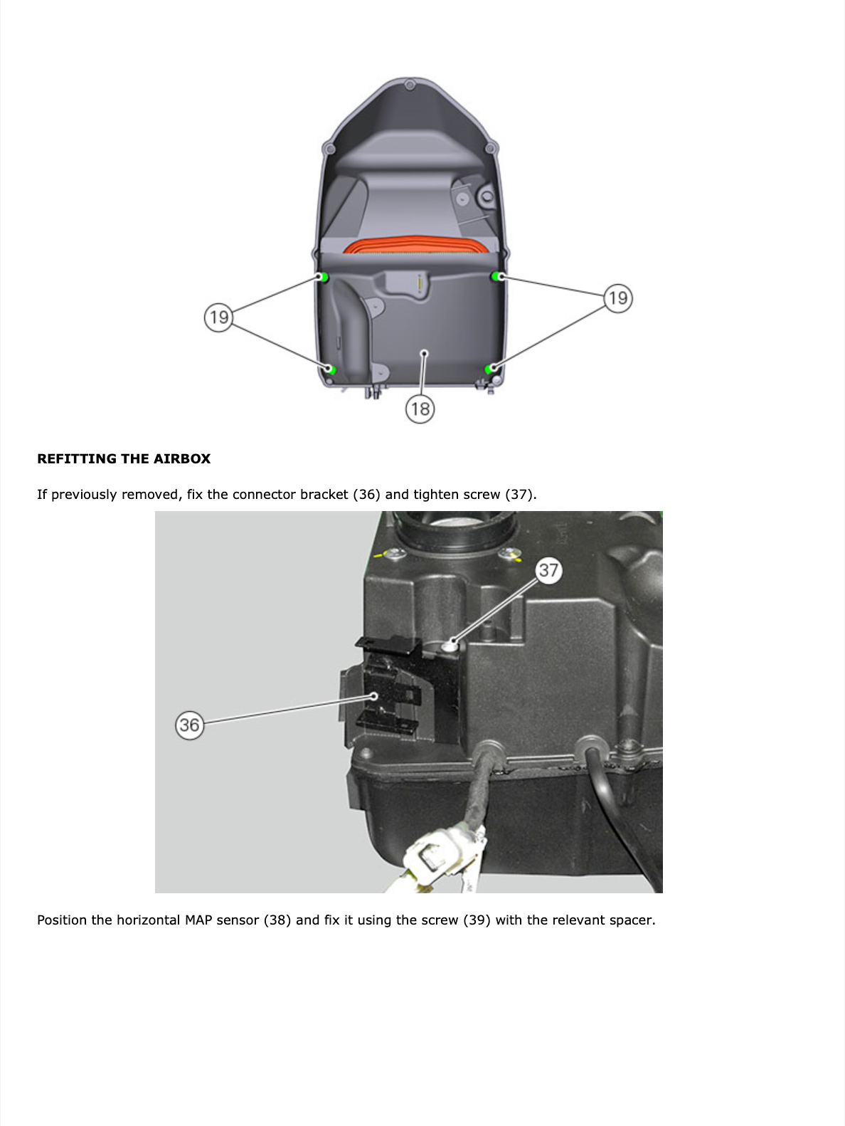 Instruction sheet showing how to refit the airbox for a motorcycle or scooter. The top diagram shows a top-down view of the airbox with numbered callouts, and the bottom photo shows a close-up of the connector bracket area with labeled parts and instructions.