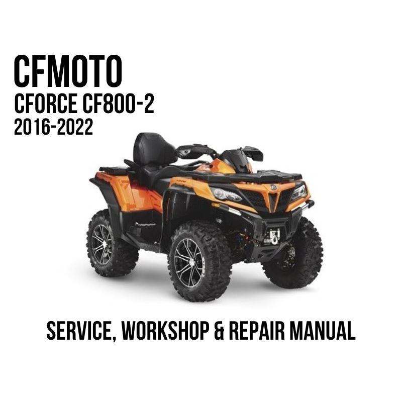 CFMOTO CFORCE CF800-2 2016-2022 Service, Workshop & Repair Manual showing orange CFORCE CF800-2 ATV