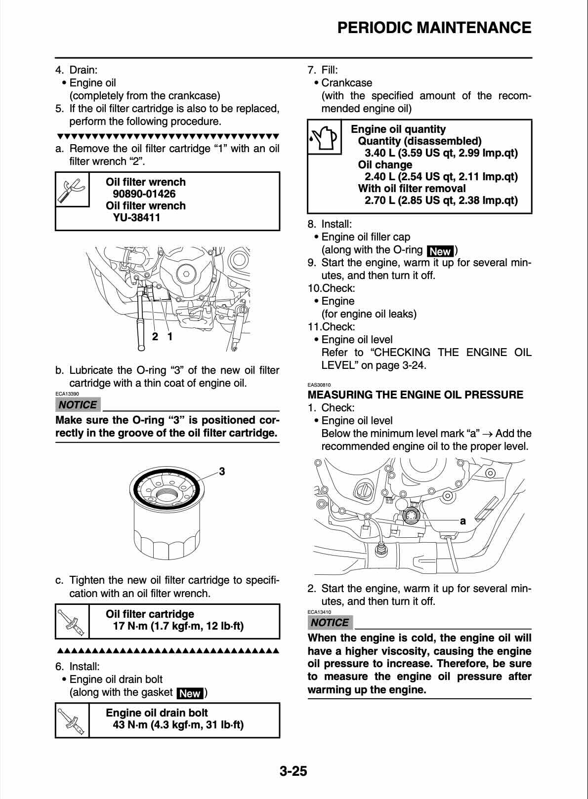A printed page from an oil filter replacement manual with numbered instructions, diagrams, and notes for periodic maintenance. The page includes line drawings of an engine and oil filter, plus text such as drain, fill, lubricate, install, and check the engine oil level.