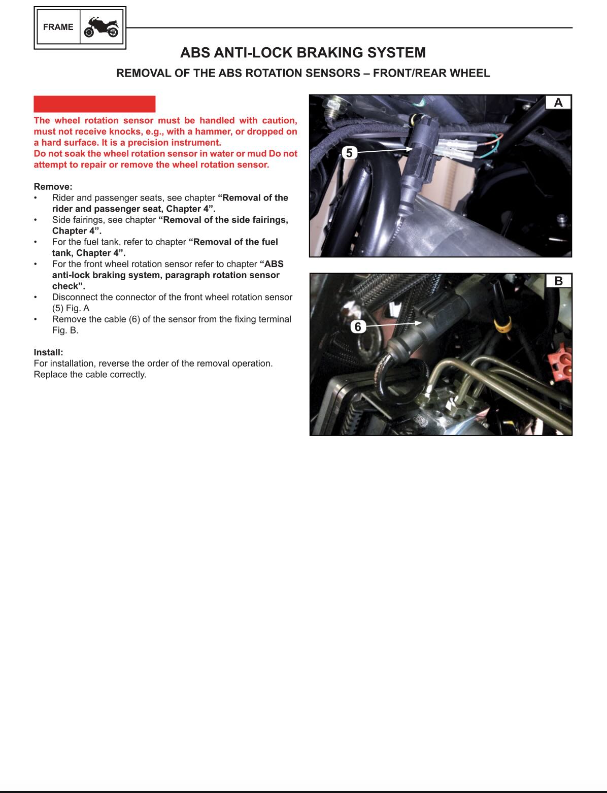 Benelli TRK 502 service manual ABS anti-lock braking system with front and rear wheel rotation sensor removal procedures, sensor connector disconnect diagram, cable routing photos, and sensor handling caution notes