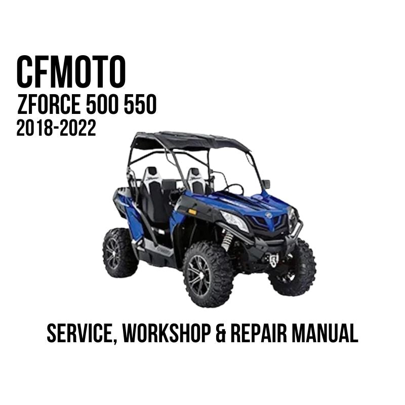 CFMOTO ZForce 500 550 2018-2022 Service, Workshop & Repair Manual blue side-by-side UTV
